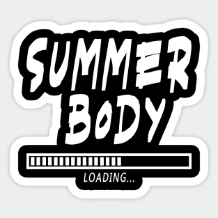 Summer Body Loading / gym / workout / exercise Sticker